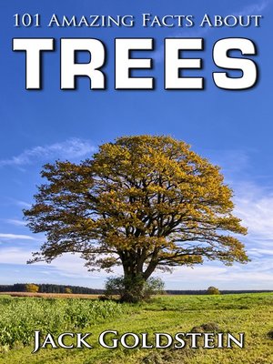 cover image of 101 Amazing Facts about Trees